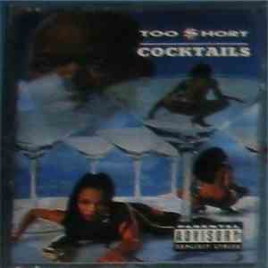 Too $hort - Cocktails download flac mp3