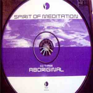 Unknown Artist - Spirit Of Meditation : Aboriginal download flac mp3