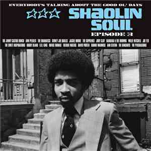 Various - Shaolin Soul (Episode 3) download flac mp3