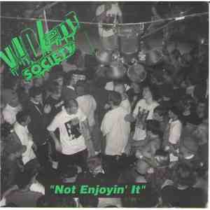 Violent Society - Not Enjoyin' It download flac mp3
