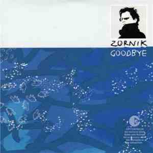 Zornik - Goodbye download flac mp3