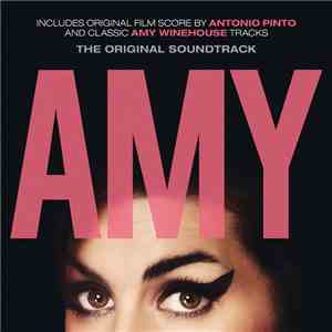 Antonio Pinto, Amy Winehouse - Amy (The Original Soundtrack) download flac mp3