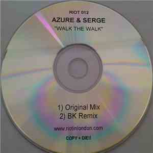 Azure  & Serge  - Walk The Walk download flac mp3