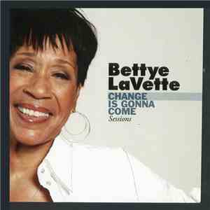 Bettye Lavette - Change Is Gonna Come download flac mp3