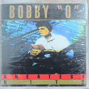 Bobby "O" - Greatest Hits download flac mp3