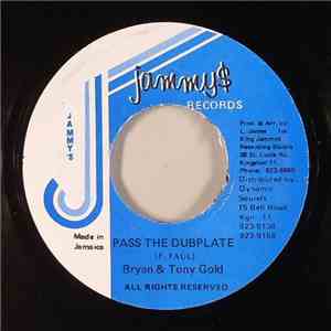 Bryan & Tony Gold - Pass The Dubplate download flac mp3