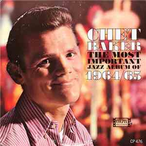 Chet Baker - The Most Important Jazz Album Of 1964/65 download flac mp3