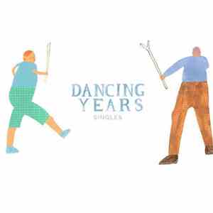 Dancing Years - Singles download flac mp3