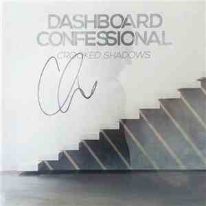 Dashboard Confessional - Crooked Shadows download flac mp3