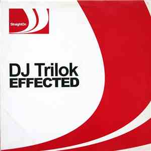 DJ Trilok - Effected download flac mp3