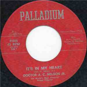 Doctor A. C. Nelson Jr., Agoldia Blanton And The Blanton Sister - It's In My Heart download flac mp3