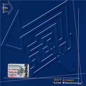 EXIT Project - Live Electricity download flac mp3