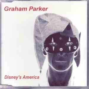 Graham Parker - Disney's America download flac mp3