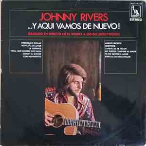 Johnny Rivers - ...Y Aquí Vamos De Nuevo! download flac mp3