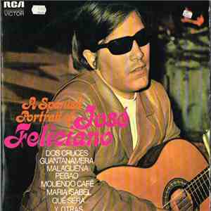 José Feliciano - A Spanish Portrait Of download flac mp3