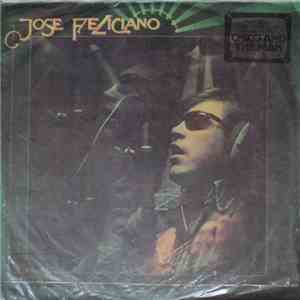 Jose Feliciano - And The Feeling's Good download flac mp3