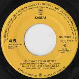 Kansas  - Que Hay En Mi Mente (What's On My Mind) download flac mp3