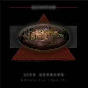 Lisa Gerrard - Marcello De Francisci - Departum download flac mp3