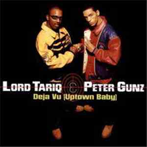 Lord Tariq & Peter Gunz - Deja Vu (Uptown Baby) / Marmalade download flac mp3