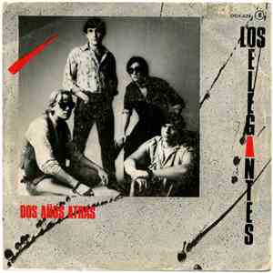 Los Elegantes - Dos Años Atras download flac mp3