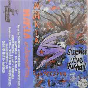 Makia Subversiva - Sueña Vive Lucha! download flac mp3