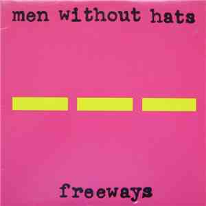 Men Without Hats - Freeways download flac mp3