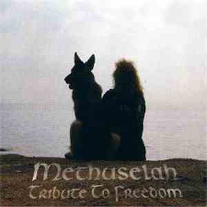 Methuselah  - Tribute To Freedom download flac mp3