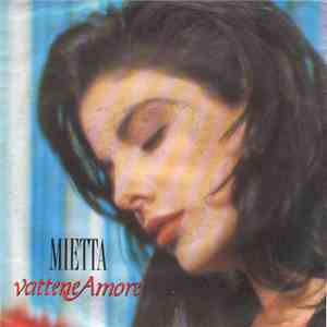 Mietta - Vattene Amore download flac mp3