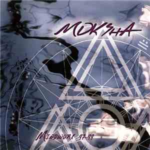 Moksha - Mindworx 97-99 download flac mp3