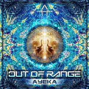 Out Of Range  - Ayeka download flac mp3