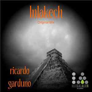 Ricardo Garduno - Inlakech download flac mp3