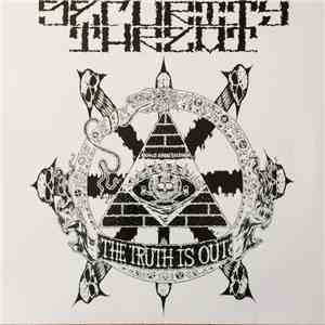 Security Threat - The Truth Is Out download flac mp3