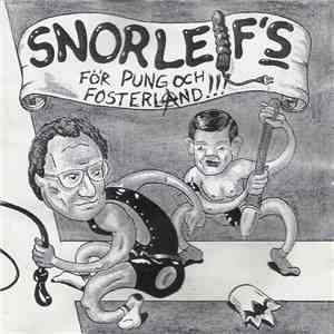 Snorleifs - För Pung & Fosterland download flac mp3