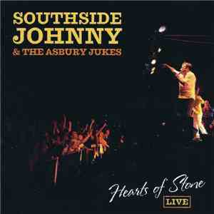 Southside Johnny & The Asbury Jukes - Hearts Of Stone LIVE flac mp3 download