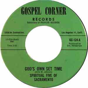 Spiritual Five Of Sacramento - God's Own Set Time / On My Mind download flac mp3