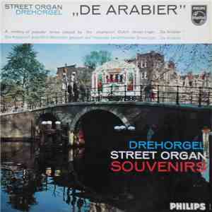 Street Organ "De Arabier" - Street Organ Souvenirs download flac mp3