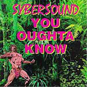 Sybersound - You Oughta Know download flac mp3