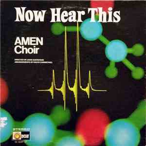The Amen Choir  - Now Hear This download flac mp3