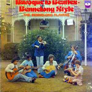 The Bennelong Players - Baroque To Beatles Bennelong Style download flac mp3