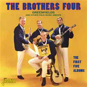 The Brothers Four - Greenfields And Other Folk Music Greats download flac mp3