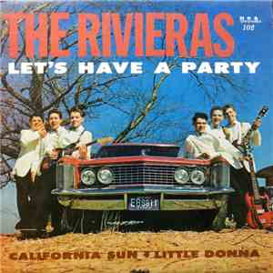 The Rivieras - Let's Have A Party download flac mp3