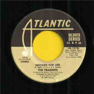 The Trammps - Hooked For Life / That's Where The Happy People Go download flac mp3