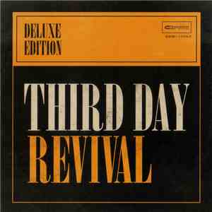 Third Day - Revival (Deluxe Edition) download flac mp3