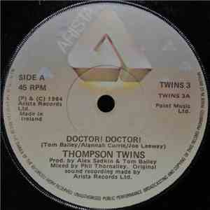 Thompson Twins - Doctor! Doctor! download flac mp3
