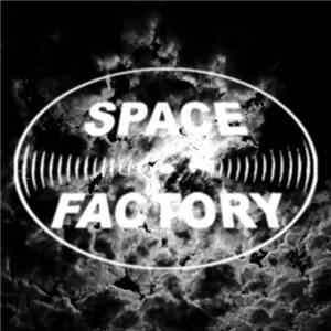 Various - Space Factory 50 download flac mp3