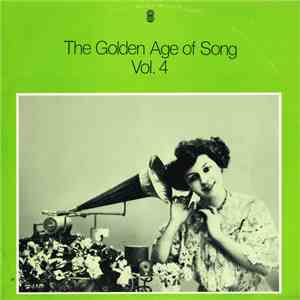 Various - The Golden Age Of Song, Vol. 4 download flac mp3