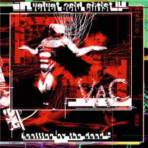 Velvet Acid Christ - Calling Ov The Dead download flac mp3
