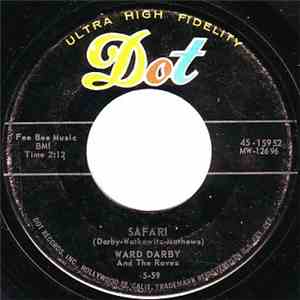 Ward Darby And The Raves - Safari / Wham-O download flac mp3