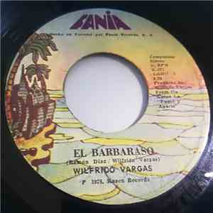 Wilfrido Vargas - El Barbaraso / Sara download flac mp3