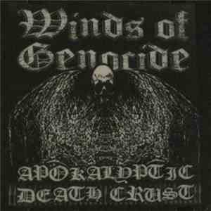 Winds Of Genocide - Apokalyptic Death Crust download flac mp3